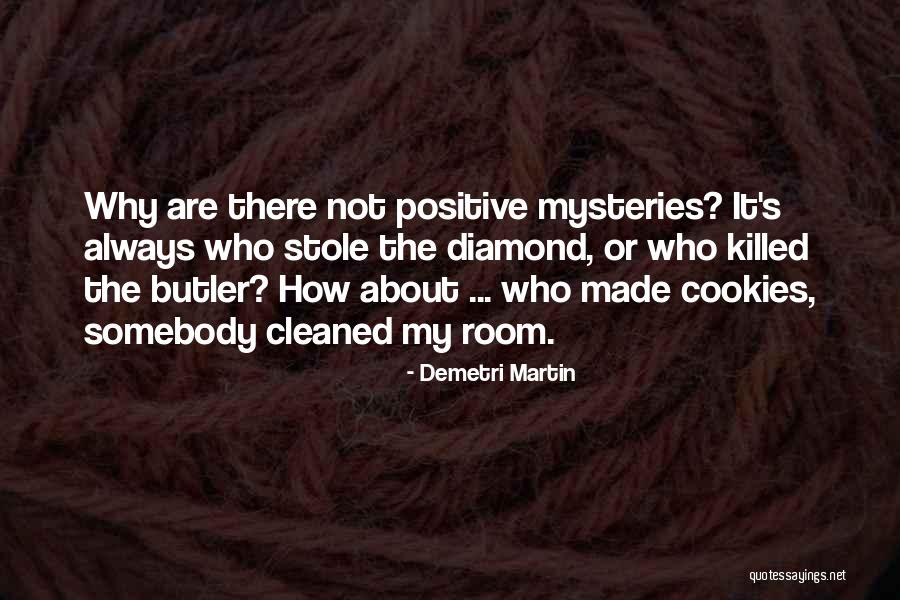 Small Kitchens Quotes By Demetri Martin Small Kitchens Quotes By Demetri Martin