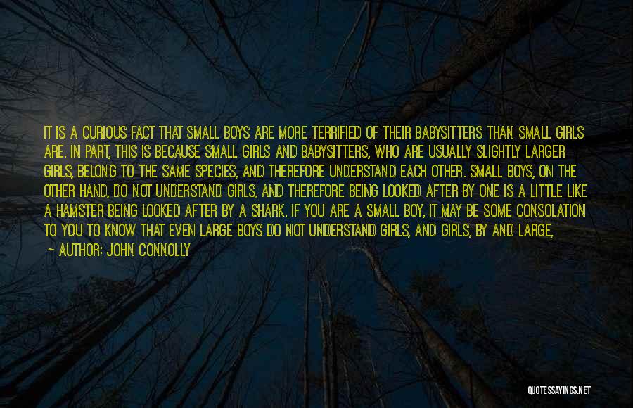 Small Little Quotes By John Connolly