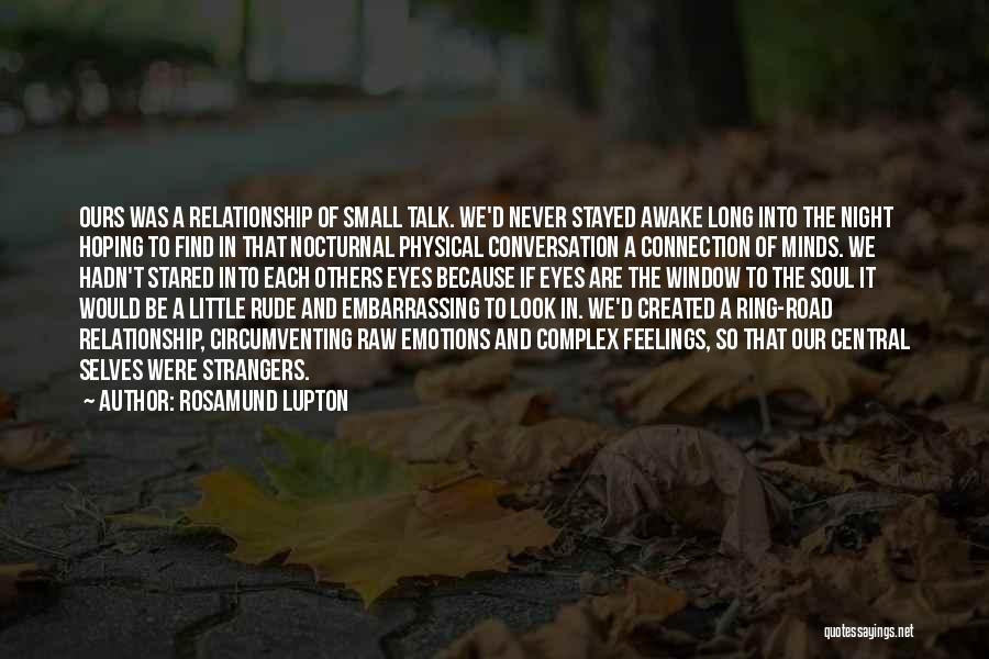 Small Little Quotes By Rosamund Lupton