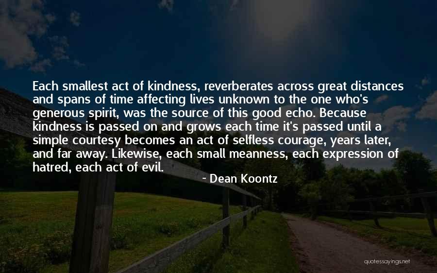 Small Lives Quotes By Dean Koontz Small Lives Quotes By Dean Koontz