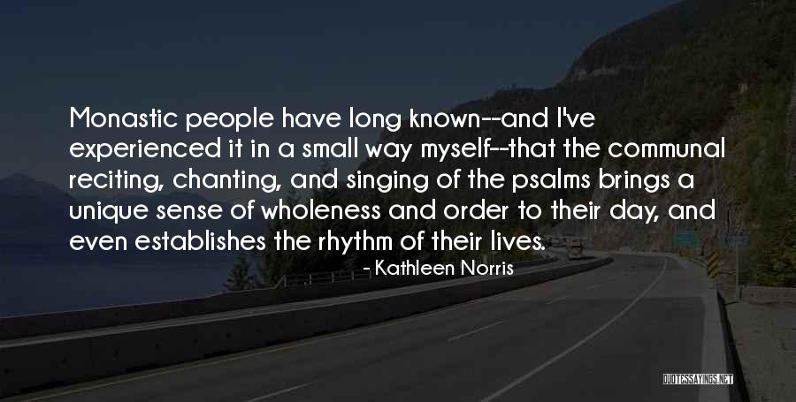 Small Lives Quotes By Kathleen Norris Small Lives Quotes By Kathleen Norris