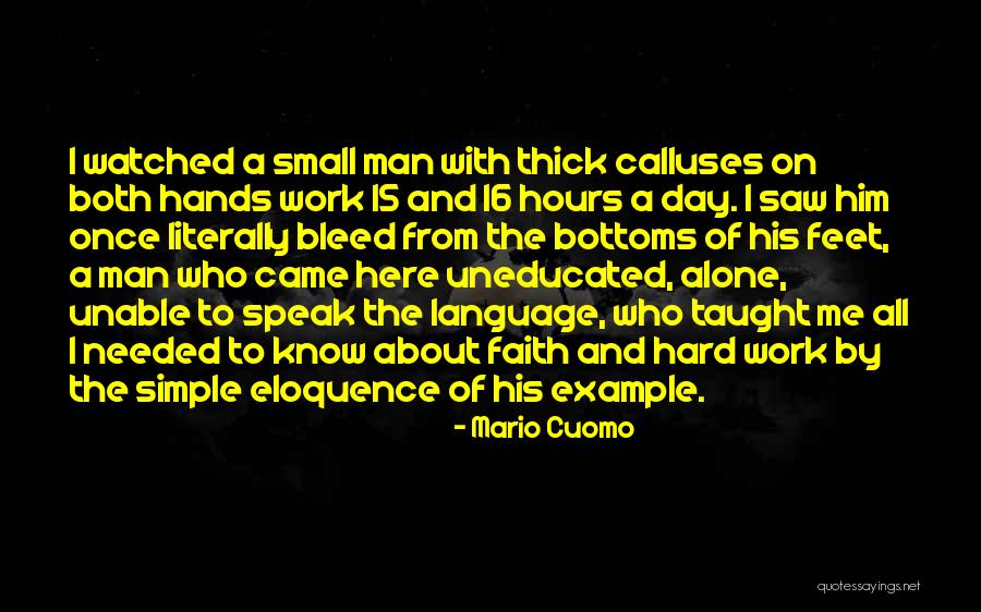 Small Man Quotes By Mario Cuomo Small Man Quotes By Mario Cuomo