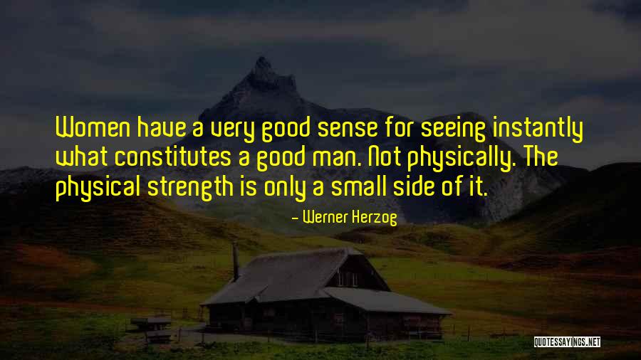 Small Man Quotes By Werner Herzog Small Man Quotes By Werner Herzog