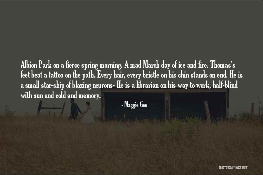 Small Memory Quotes By Maggie Gee Small Memory Quotes By Maggie Gee