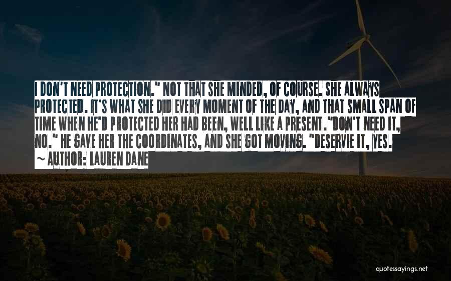 Small Minded Quotes By Lauren Dane Small Minded Quotes By Lauren Dane