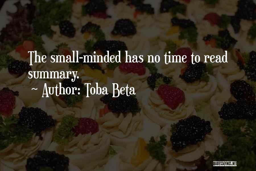 Small Minded Quotes By Toba Beta