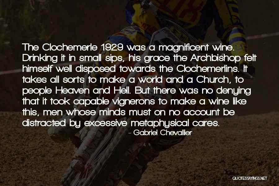 Small Minds Quotes By Gabriel Chevallier Small Minds Quotes By Gabriel Chevallier