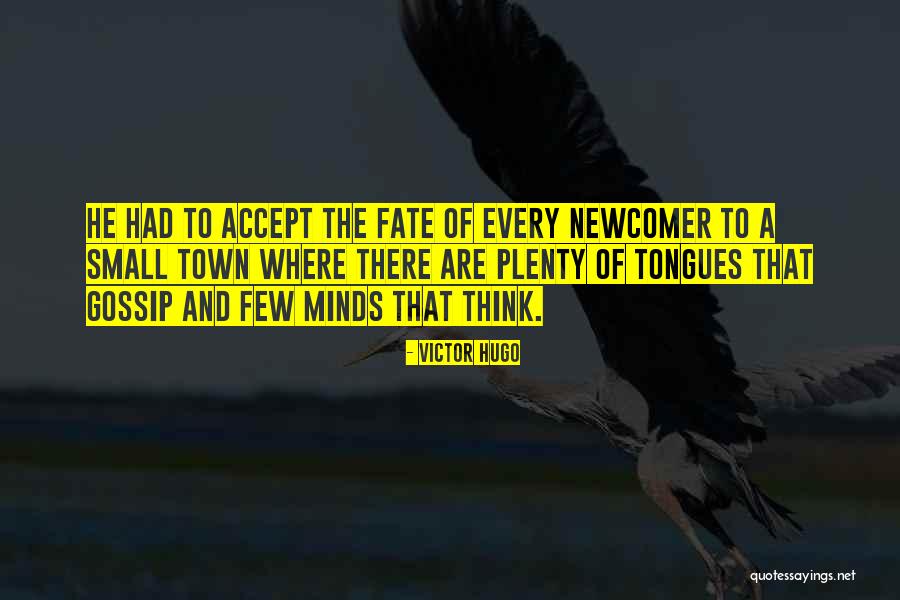 Small Minds Quotes By Victor Hugo Small Minds Quotes By Victor Hugo