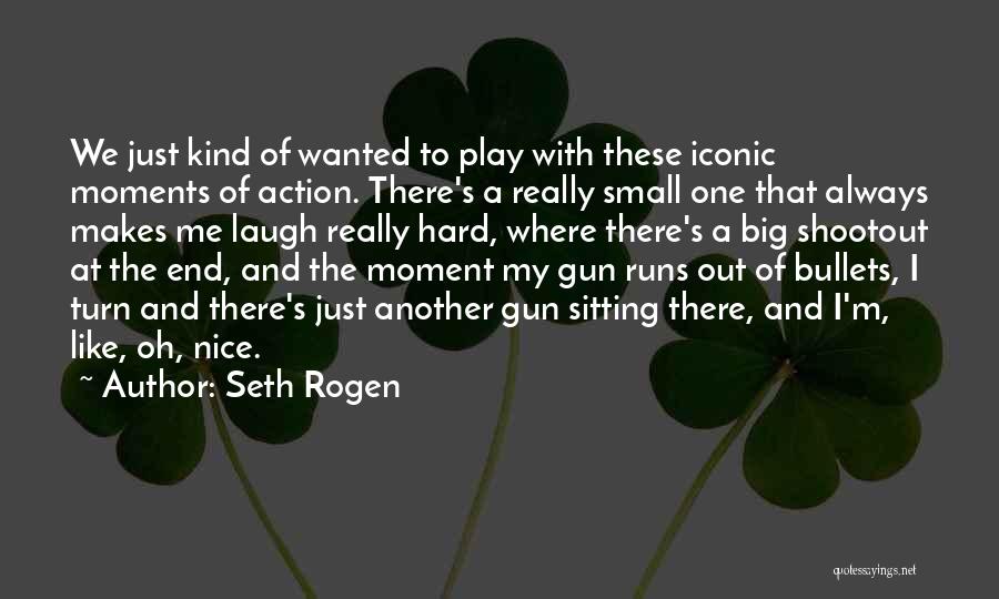 Small Moments Like These Quotes By Seth Rogen