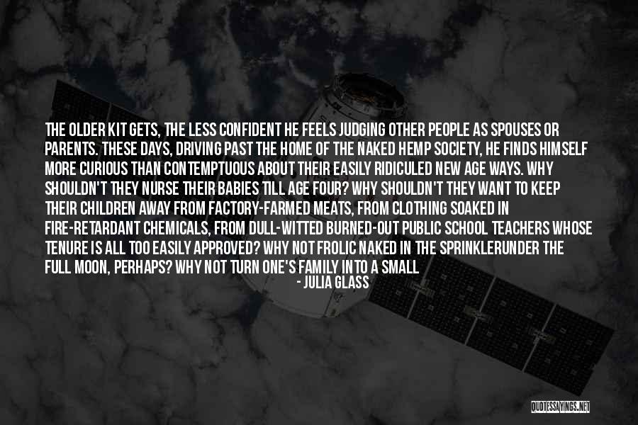 Small Moon Quotes By Julia Glass Small Moon Quotes By Julia Glass
