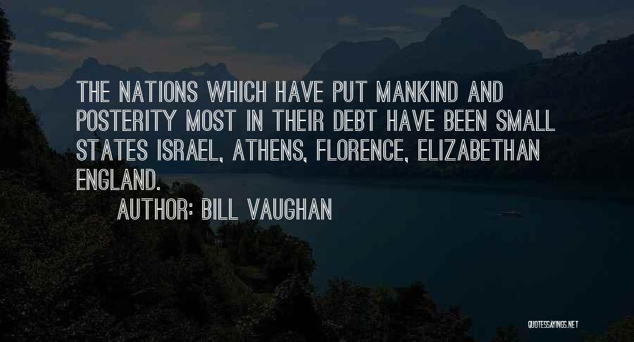Small Nations Quotes By Bill Vaughan