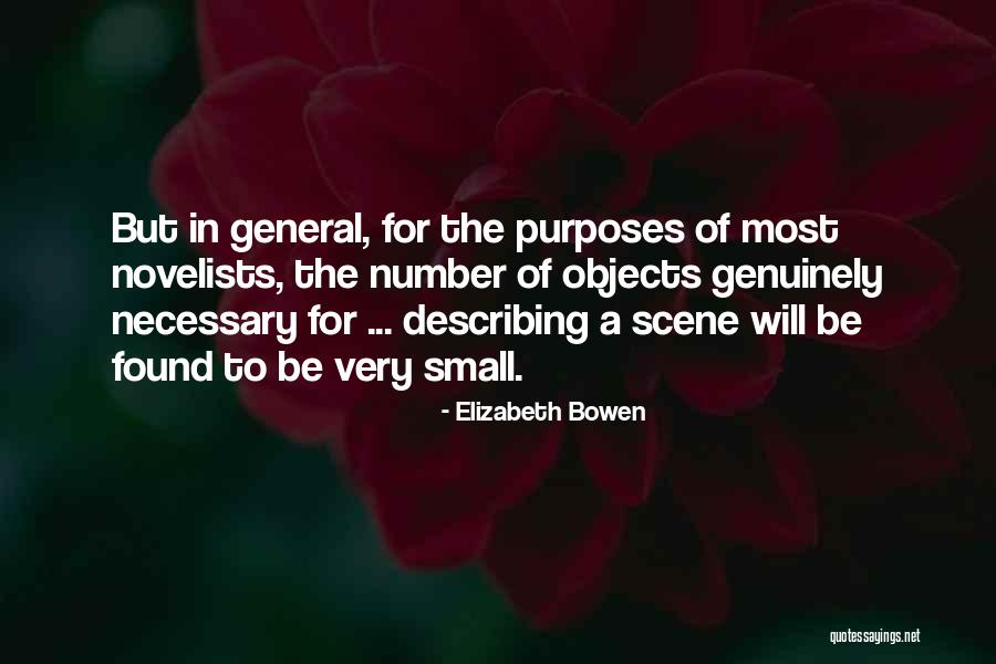 Small Objects Quotes By Elizabeth Bowen Small Objects Quotes By Elizabeth Bowen