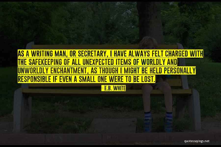 Small One Man Quotes By E.B. White Small One Man Quotes By E.B. White