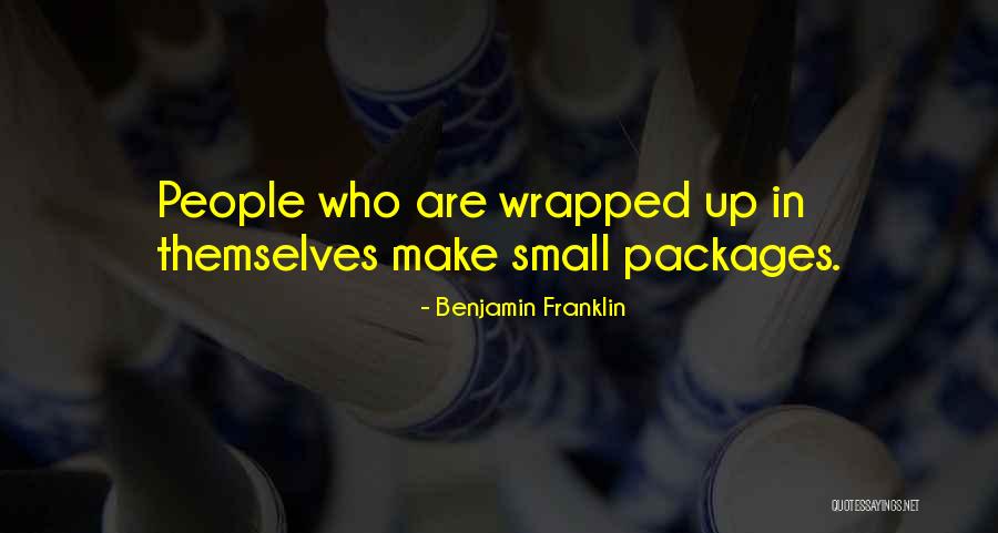 Small Packages Quotes By Benjamin Franklin