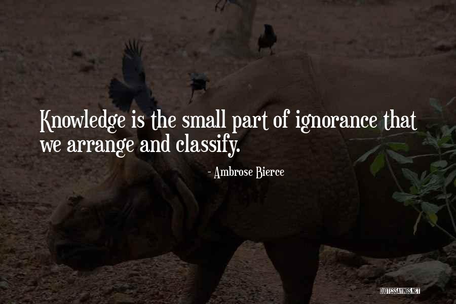 Small Parts Quotes By Ambrose Bierce