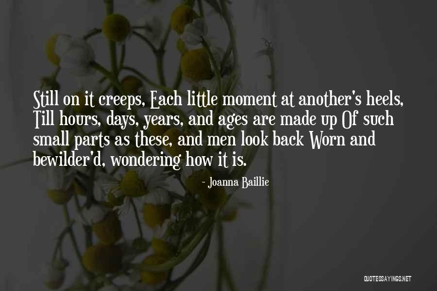 Small Parts Quotes By Joanna Baillie Small Parts Quotes By Joanna Baillie