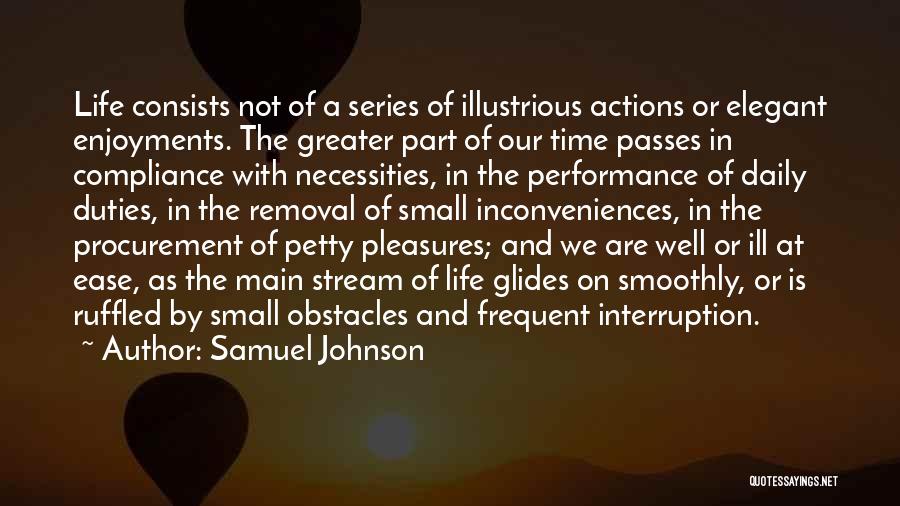 Small Pleasures Quotes By Samuel Johnson