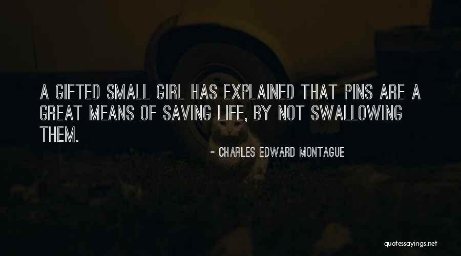 Small Saving Quotes By Charles Edward Montague Small Saving Quotes By Charles Edward Montague