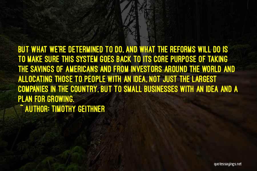 Small Savings Quotes By Timothy Geithner