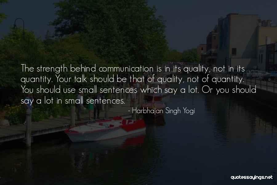 Small Sentences Quotes By Harbhajan Singh Yogi Small Sentences Quotes By Harbhajan Singh Yogi