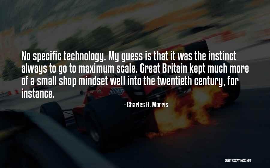 Small Shop Quotes By Charles R. Morris Small Shop Quotes By Charles R. Morris