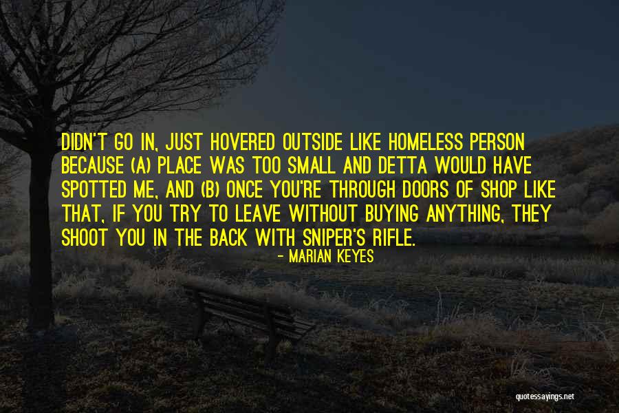 Small Shop Quotes By Marian Keyes Small Shop Quotes By Marian Keyes
