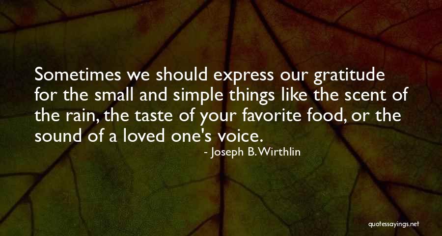 Small Simple Quotes By Joseph B. Wirthlin Small Simple Quotes By Joseph B. Wirthlin