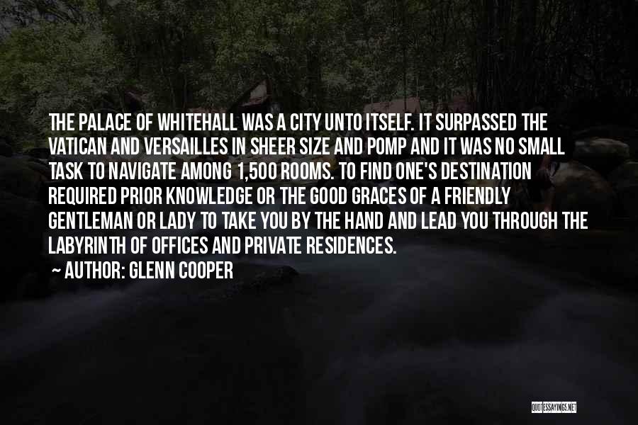 Small Size Quotes By Glenn Cooper