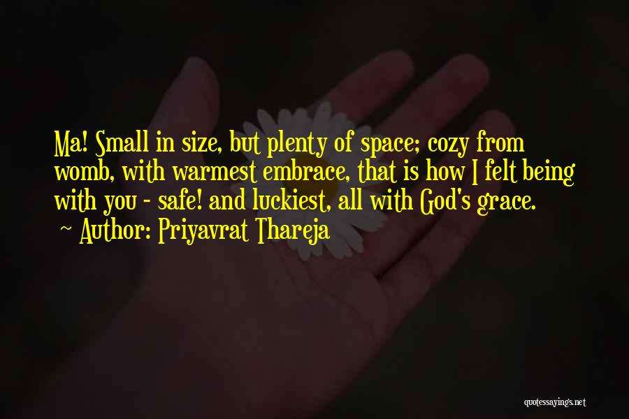 Small Size Quotes By Priyavrat Thareja