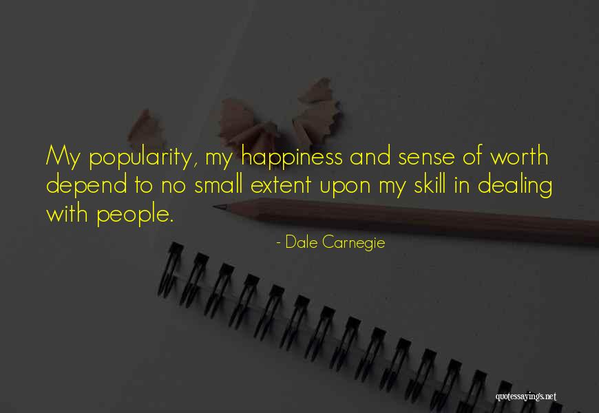 Small Small Happiness Quotes By Dale Carnegie Small Small Happiness Quotes By Dale Carnegie