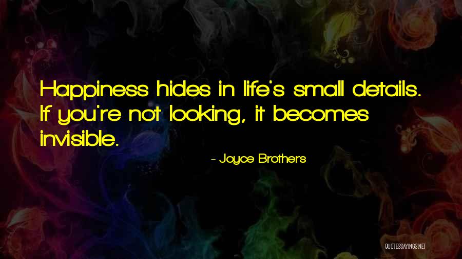 Small Small Happiness Quotes By Joyce Brothers Small Small Happiness Quotes By Joyce Brothers