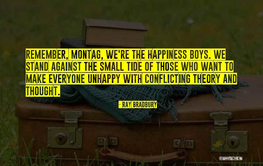 Small Small Happiness Quotes By Ray Bradbury Small Small Happiness Quotes By Ray Bradbury