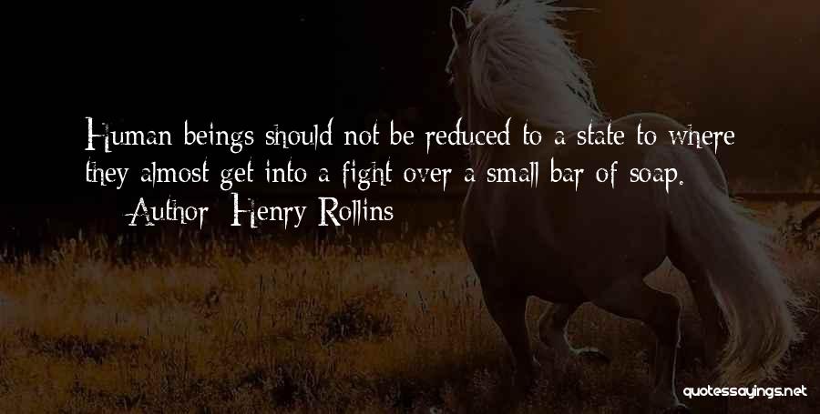 Small Small Quotes By Henry Rollins
