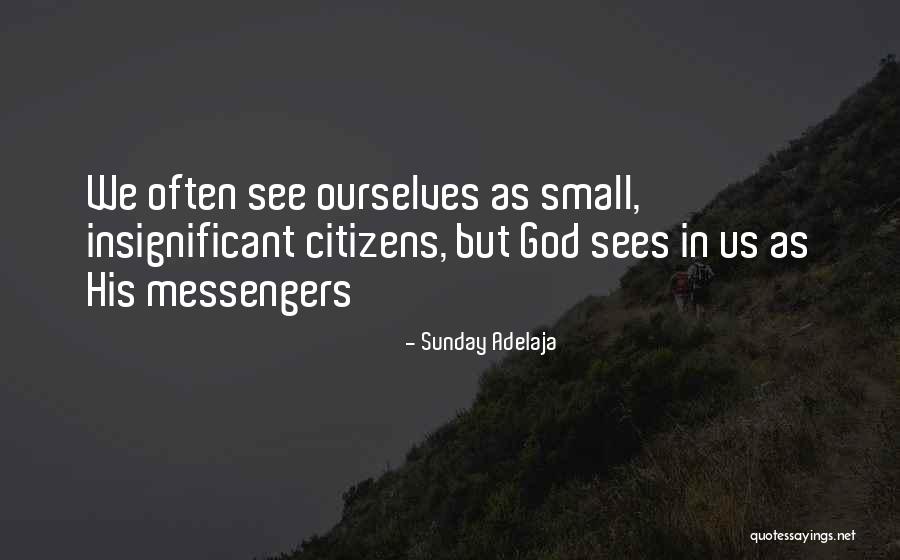 Small Small Quotes By Sunday Adelaja Small Small Quotes By Sunday Adelaja