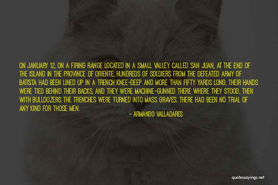 Small Soldiers Best Quotes By Armando Valladares Small Soldiers Best Quotes By Armando Valladares