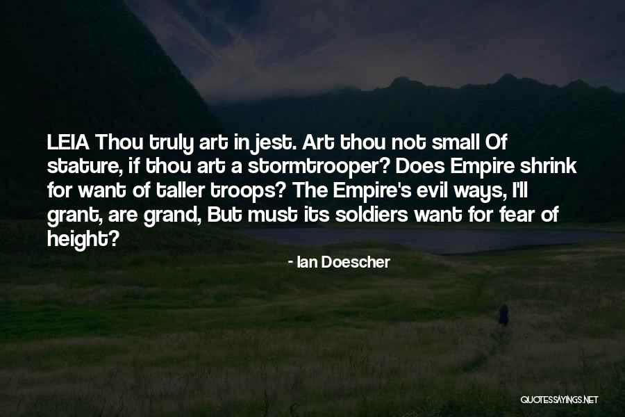 Small Soldiers Best Quotes By Ian Doescher