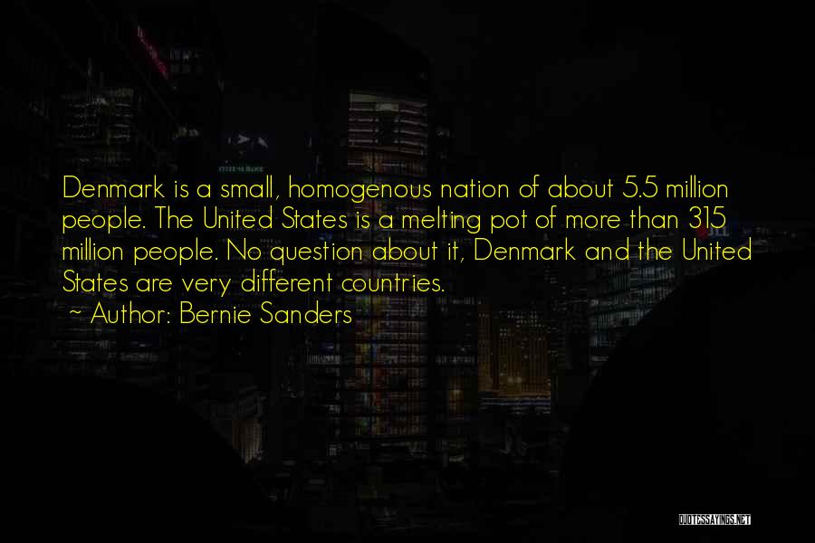 Small States Quotes By Bernie Sanders