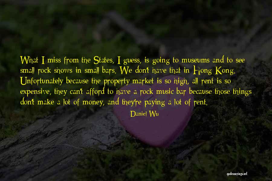 Small States Quotes By Daniel Wu