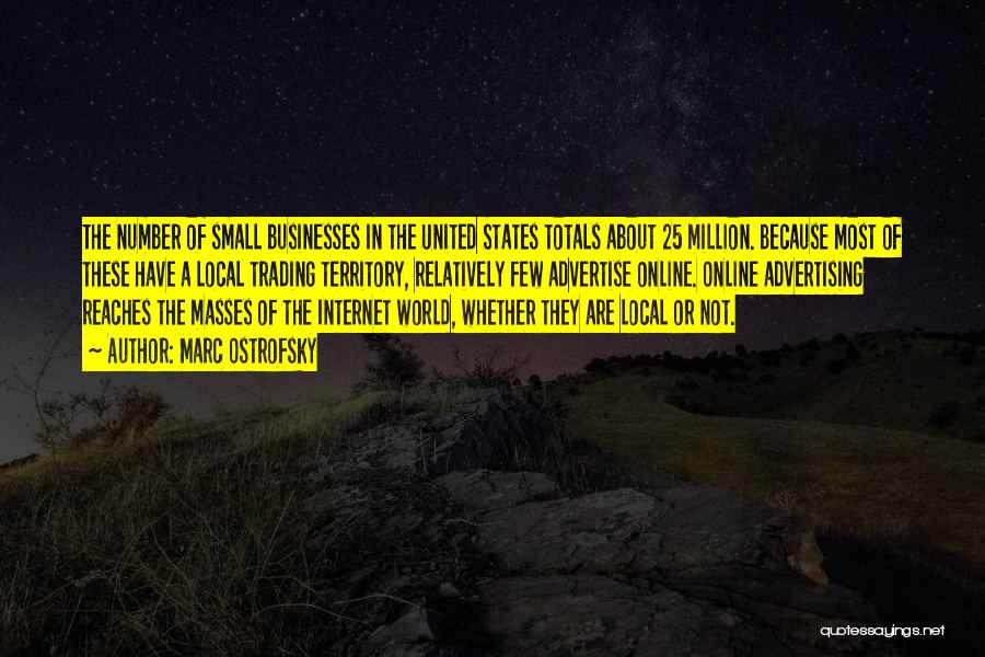 Small States Quotes By Marc Ostrofsky