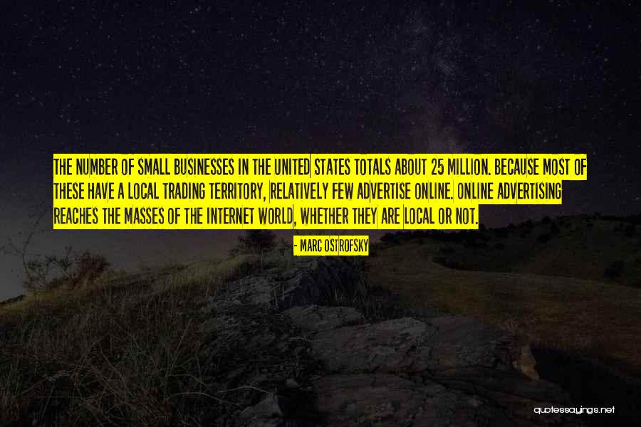 Small States Quotes By Marc Ostrofsky