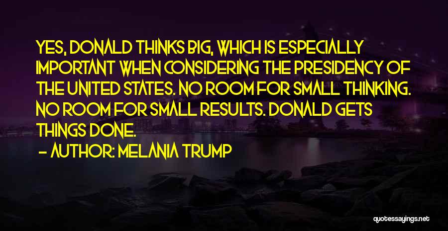 Small States Quotes By Melania Trump