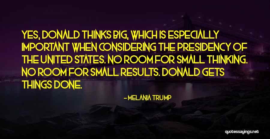 Small States Quotes By Melania Trump