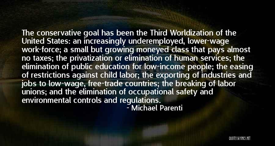 Small States Quotes By Michael Parenti