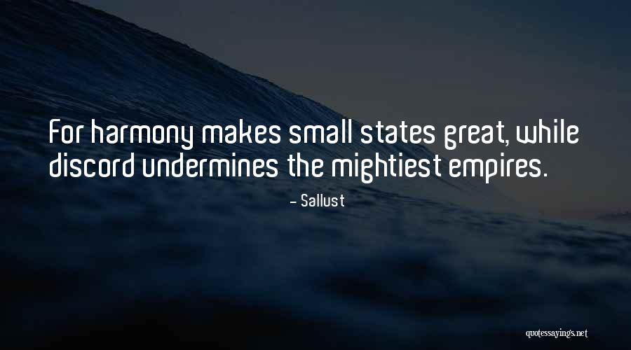 Small States Quotes By Sallust