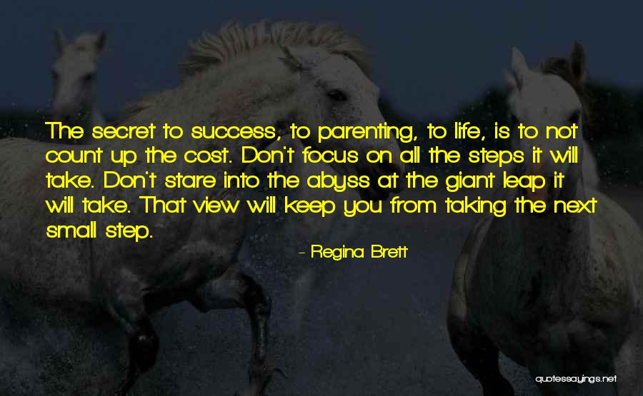 Small Steps In Life Quotes By Regina Brett Small Steps In Life Quotes By Regina Brett