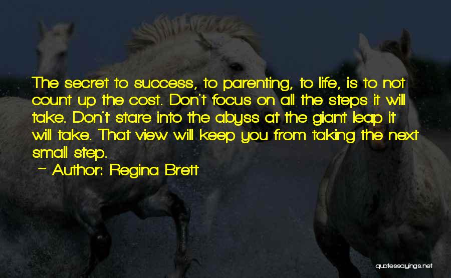 Small Steps Success Quotes By Regina Brett