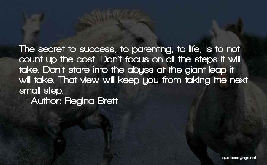 Small Steps To Success Quotes By Regina Brett