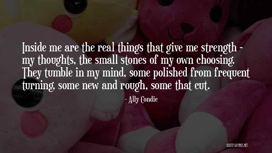 Small Stones With Quotes By Ally Condie Small Stones With Quotes By Ally Condie