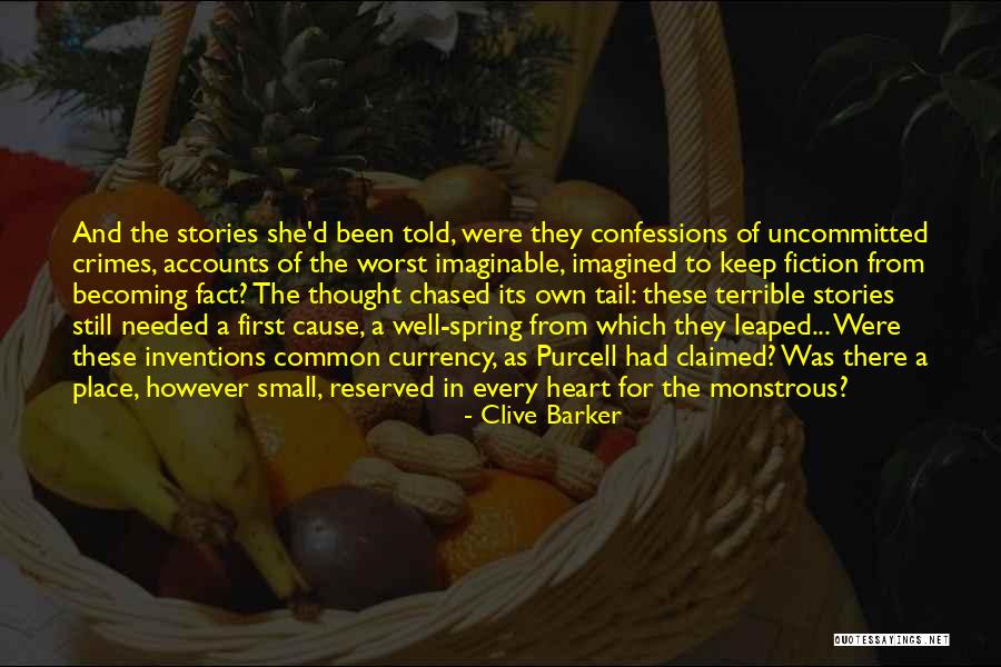 Small Stories Quotes By Clive Barker Small Stories Quotes By Clive Barker