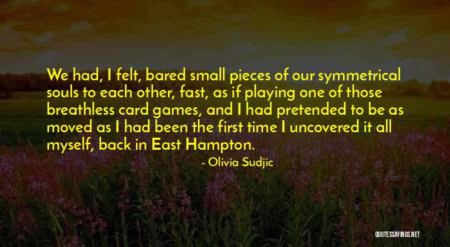 Small Sympathy Quotes By Olivia Sudjic Small Sympathy Quotes By Olivia Sudjic